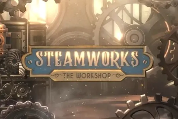 Steamworks - The Workshop