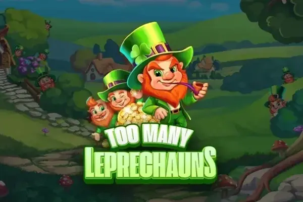 Too Many Leprechauns